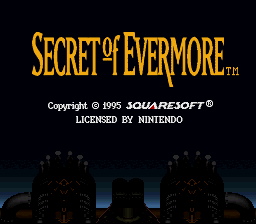 Secret of Evermore - Gameplay Balance Hack Title Screen